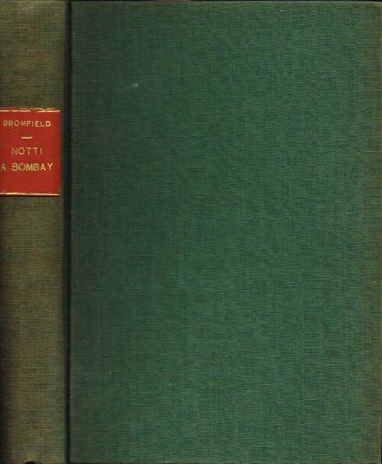 Notti a Bombay - Louis Bromfield - copertina