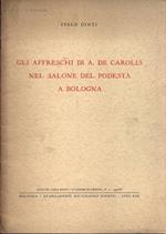 Gli affreschi di A. De Carolis nel Salone del Podestà a Bologna