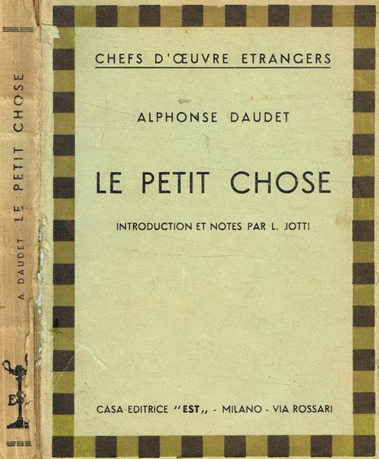 Le petit chose - Alphonse Daudet - copertina