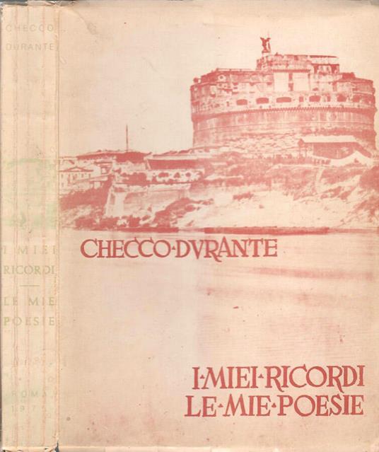 I miei ricordi Le mie poesie - Checco Durante - copertina