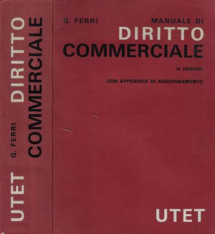 Manuale di diritto commerciale - Giuseppe Ferri - copertina