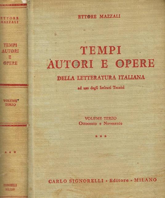 Tempi, Autori e Opere della letteratura italiana vol.III - Ettore Mazzali - copertina