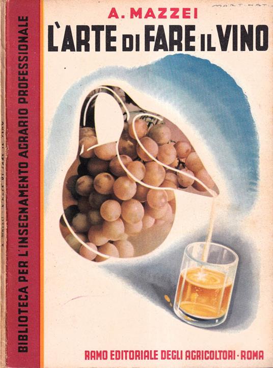 L' arte di fare il vino - Alfredo Mazzei - copertina