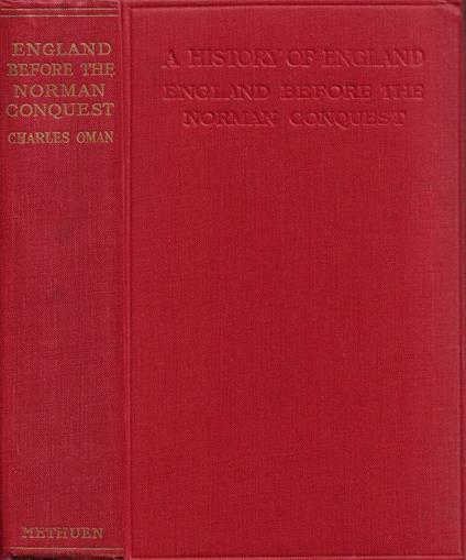 England before the Norman Conquest - Charles Oman - copertina