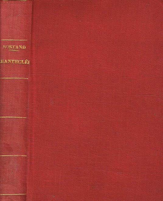 Chantecler - Edmond Rostand - copertina
