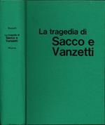 La tragedia di Sacco e Vanzetti