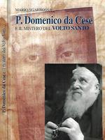 P. Domenico da Cese e il mistero del Volto Santo