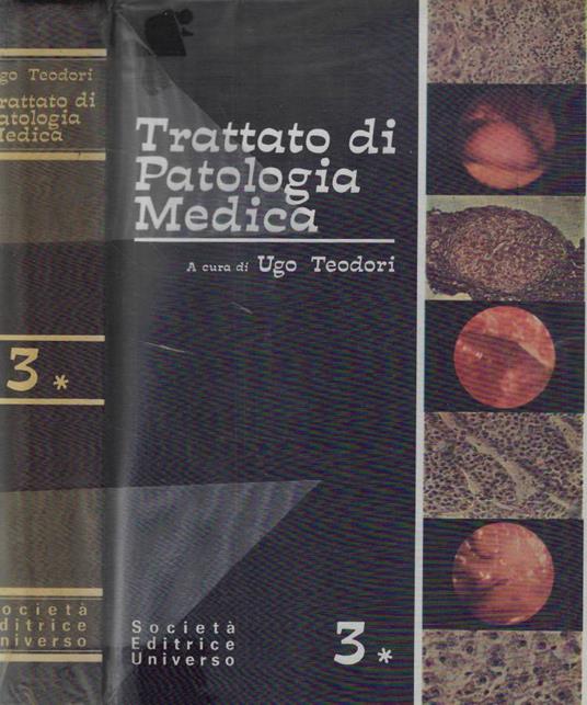 Trattato di patologia medica Vol. III- tomo I - Ugo Teodori - copertina