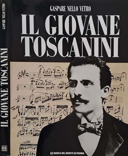 Il giovane Toscanini - Gaspare Nello Vetro - copertina