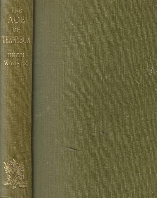 The age of tennyson - Hugh Walker - copertina