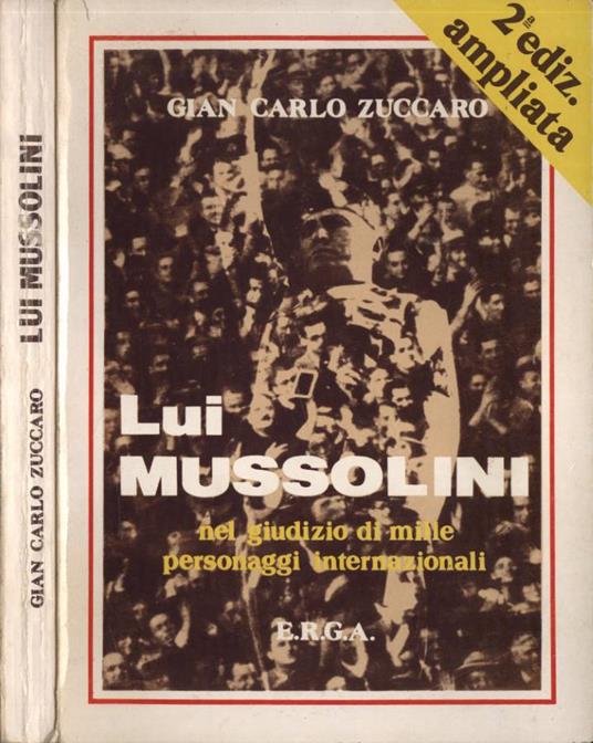 Lui Mussolini - Gian Carlo Zuccaro - copertina