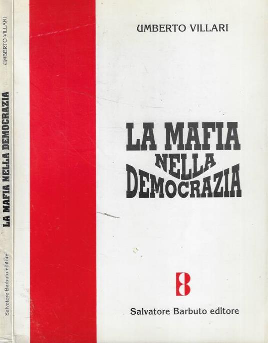 La mafia nella democrazia - Umberto Villari - copertina