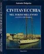 Civitavecchia nel terzo millennio