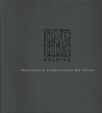 Progettiamo il Cinema Italiano nel futuro - copertina