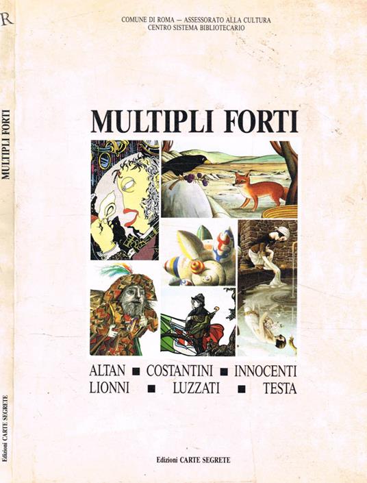 Multipli forti. Sei illustratori contemperanei in Italia - Paola Pallottino - copertina