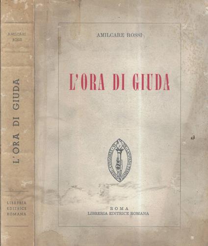 L' ora di giuda - Amilcare Rossi - copertina