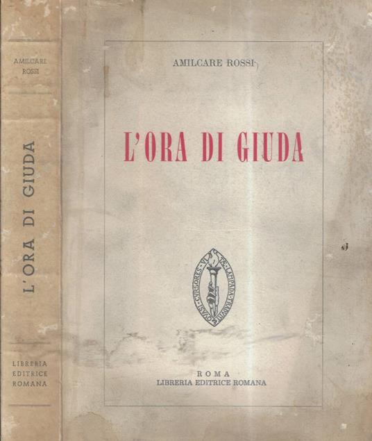 L' ora di giuda - Amilcare Rossi - copertina