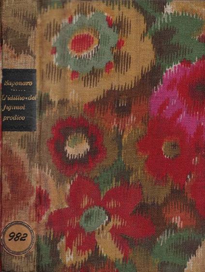 L' Idillio del Figliuol Prodigo (La vigilia) - Michele Saponaro - copertina