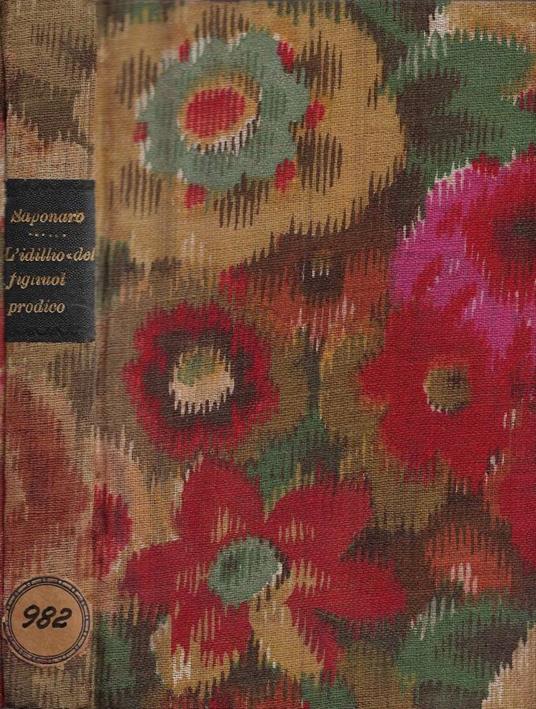 L' Idillio del Figliuol Prodigo (La vigilia) - Michele Saponaro - copertina