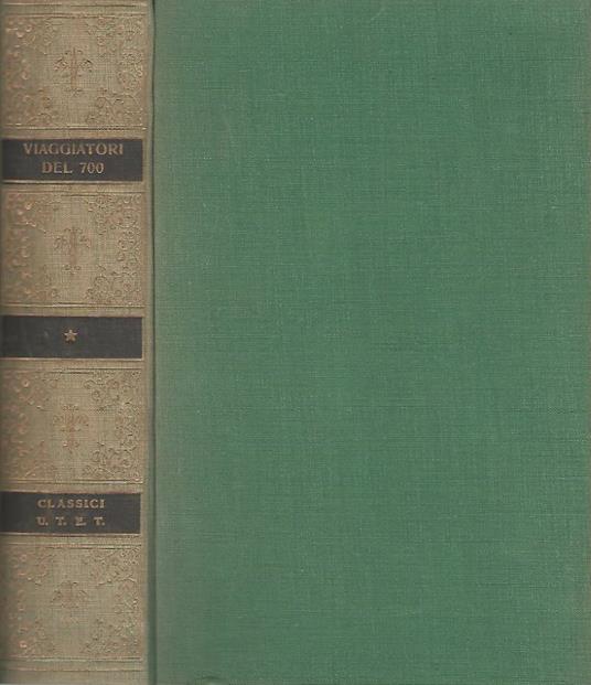 Viaggiatori del Settecento - Leonello Vincenti - copertina