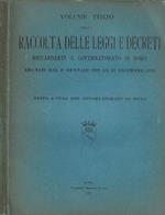 Volume Terzo della Raccolta Delle Leggi e Decreti riguardanti il Governatorato di Roma emanati dal 1° gennaio 1929 al 31 dicembre 1935