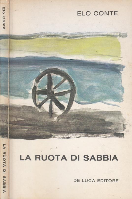 La ruota di sabbia - Elo Conte - copertina