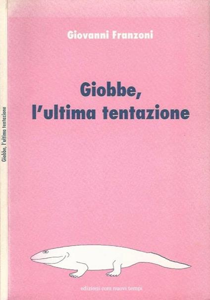 Giobbe, l'ultima tentazione - Giovanni Franzoni - copertina
