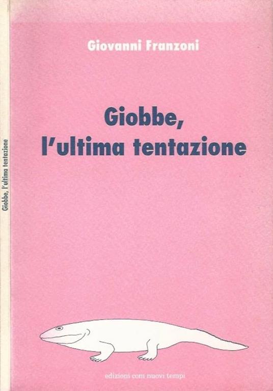 Giobbe, l'ultima tentazione - Giovanni Franzoni - copertina