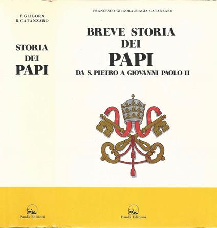 Breve storia dei Papi - Francesco Gligora - copertina