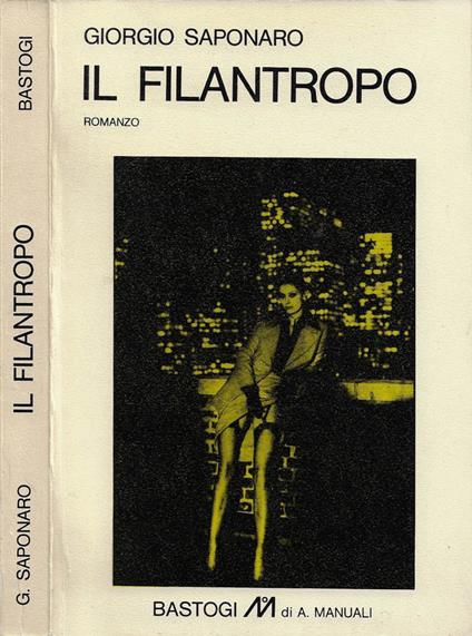 Il Filantropo - Giorgio Saponaro - copertina