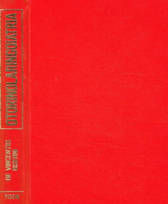 Otorinolaringoiatria. Manuale per studenti e medici pratici - copertina