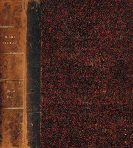 Il foro italico. Raccolta generale di giurisprudenza civile, commerciale, penale amministrativa, vol.XXX, anno 1905 - copertina