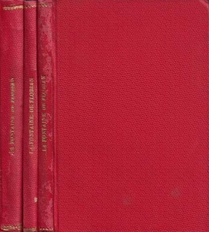 Fables Choisies: mises en pose et accompagnées de pensées, maximes, adagres, proverbes, extraits des oeuvres des grands écrivains francais et étrangers, avec un Dicionnaire Historique, Mythologique et Iconologique et de nombreuses notes explicatives - Jean de La Fontaine - copertina