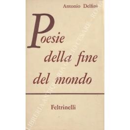 Poesie della fine del mondo - Antonio Delfini - copertina