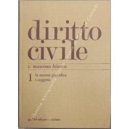 Diritto civile. Vol. I - La norma giuridica. I soggetti - Cesare Massimo Bianca - copertina