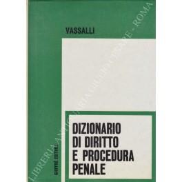 Dizionario di diritto e procedura penale - Giuliano Vassalli - copertina