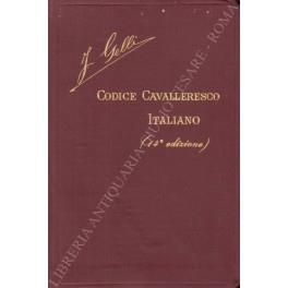 Codice cavalleresco italiano e appendice sul giurì d'onore militare - Jacopo Gelli - copertina