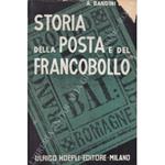 Storia della posta e del francobollo. Con 570 illustrazioni in nero,16 tavole a colori e una Carta geografica fuori testo