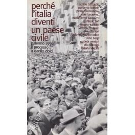 Perch√© l'Italia diventi un paese civile. Palermo 1956: il processo a Danilo Dolci. Con presentazione di Goffredo Fofi - copertina