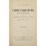 Il contratto di trasporto delle merci per ferrovie secondo la convenzione internazionale di Berna e la legislazione italiana