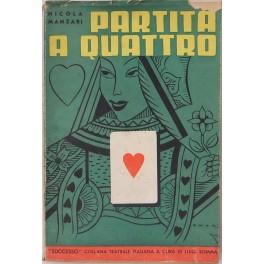 Partita a quattro. Commedia in tre atti - copertina