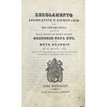 Regolamento legislativo e giudiziario per gli affari civili emanato dalla Santità di Nostro Signore Gregorio Papa XVI con Moto Proprio del 10 novembre 1834 esibito il 17 dello stesso mese negli Atti dell'Apollonj segretario e cancelliere della R.C.A