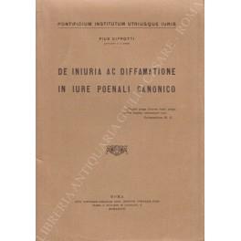 De iniuria ac diffamatione in iure poenali canonico - Pio Ciprotti - copertina