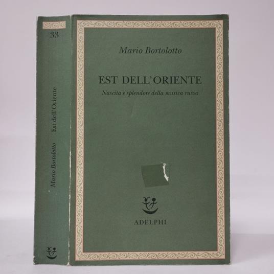 Est dell’Oriente. Nascita e splendore della musica russa - Ernst Bernhard - copertina
