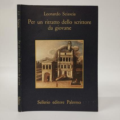 Per un ritratto dello scrittore da giovane - Leonardo Sciascia - copertina