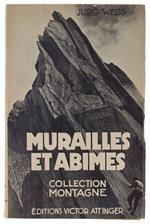 Murailles Et Abimes Avec 16 Illustrations Hors Texte