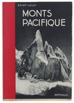 Monts Pacifique De L'Aconcagua Au Cap Horn