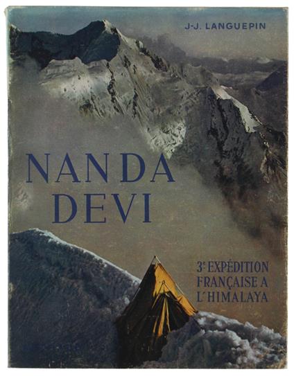 Nanda Devi. 3Me Expedition Francaise À L'Himalaya - copertina