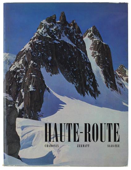 Haute-Route. Chamonix - André Roch - copertina