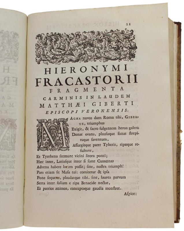 Hieronymi Fracastorii Veronensis, Adami Fumani Canonici Veronensis, Et Nicolai Archii Comitis Carminum Editio Ii. Mirum In Modum Locupletior, Ornatior, & In 2. Tomos Distributa ..